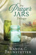 Prayer Jars Trilogy: 3 Amish Romances from a New York Times Bestselling Author