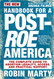 New Handbook for a Post-Roe America