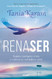 RenaSER / Reborn