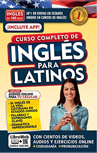 Ingles en 100 dias. Ingles para latos. Nueva Edicion / English