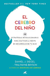 El cerebro del nino / The Whole-Brain Child