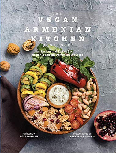 Vegan Armenian Kitchen Cookbook