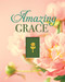 Amazing Grace (Deluxe Daily Prayer Books)