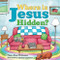 Where Is Jesus Hidden?