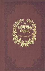 Christmas Carol: A Facsimile of the Original 1843 Edition in Full Color