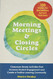 Morning Meetings and Closing Circles