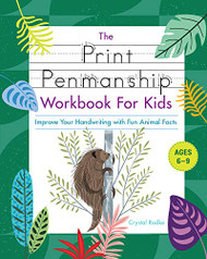 Print Penmanship Workbook for Kids: Improve Your Handwriting
