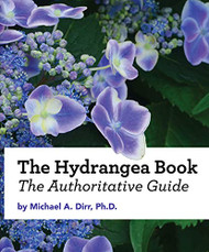 Hydrangea Book: The Authoritative Guide