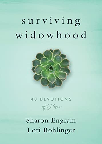Surviving Widowhood: 40 Devotions of Hope