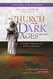 Church and the Dark Ages