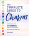 Complete Guide to Chakras