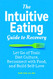 Intuitive Eating Guide to Recovery