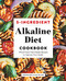 5-Ingredient Alkaline Diet Cookbook