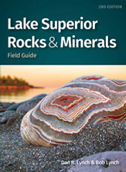 Lake Superior Rocks & Minerals Field Guide