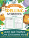 Spelling Workbook for Kids Ages 5-7
