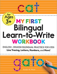 My First Bilingual Learn-to-Write Workbook