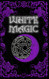 White Magic Spell Book: Wiccan White Magic Spell Book for Beginners