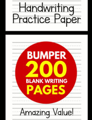 Handwriting Practice Paper for Kids: Bumper 200-Page Dotted Line Notebook