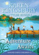 Adventure Awaits (A Baxter Family Children Story)