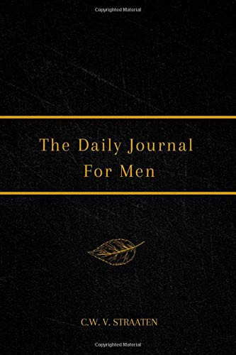Daily Journal For Men: 365 Questions To Deepen Self-Awareness