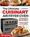 Ultimate Cuisinart Air Fryer Oven Cookbook for Beginners
