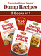 Favorite Brand Name Dump Recipes - 3 Books in 1