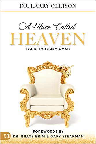 Place Called Heaven: Your Journey Home