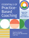 Essentials of -Based Coaching: Supporting Effective