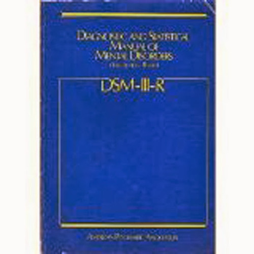 Diagnostic and Statistical Manual of Mental Disorders Dsm-Iii-R