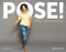POSE!: 1000 Poses for Photographers and Models