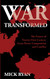 War Transformed: The Future of Twenty-First-Century Great Power