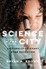 Science in the City: Culturally Relevant STEM Education