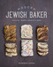 Modern Jewish Baker: Challah Babka Bagels & More