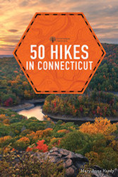 50 Hikes in Connecticut (Explorer's 50 Hikes)