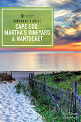 Explorer's Guide Cape Cod Martha's Vineyard & Nantucket