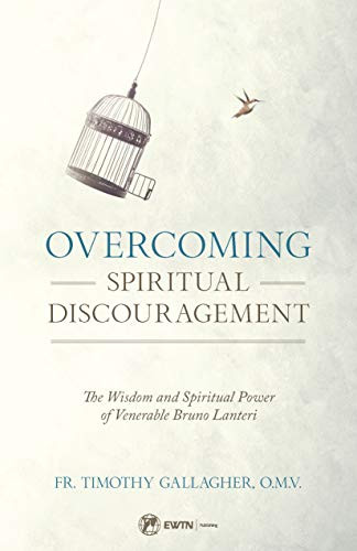 Overcoming Spiritual Discouragement