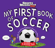 My First Book of Soccer: A Rookie Book