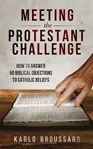 Meeting the Protestant Challenge