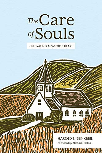 Care of Souls: Cultivating a Pastor's Heart