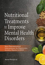 Nutritional Treatments to Improve Mental Health Disorders