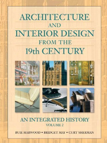 Architecture And Interior Design From The 19Th Century Volume 2