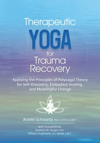 Therapeutic Yoga for Trauma Recovery