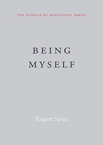 Being Myself (The Essence of Meditation Series)