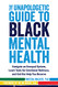 Unapologetic Guide to Black Mental Health