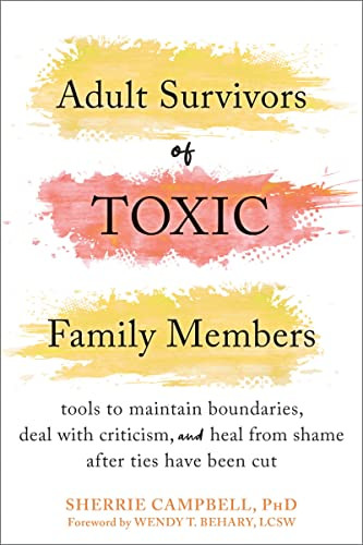 Adult Survivors of Toxic Family Members