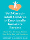 Self-Care for Adult Children of Emotionally Immature Parents