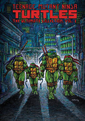 Teenage Mutant Ninja Turtles: The Ultimate Collection Vol. 2