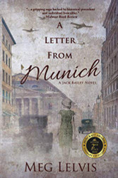 Letter From Munich: A Jack Bailey Novel