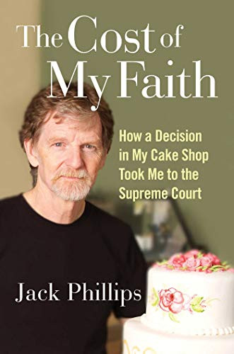 Cost of My Faith: How a Decision in My Cake Shop Took Me to the Supreme Court