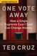One Vote Away: How a Single Supreme Court Seat Can Change History